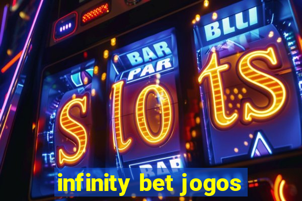 infinity bet jogos